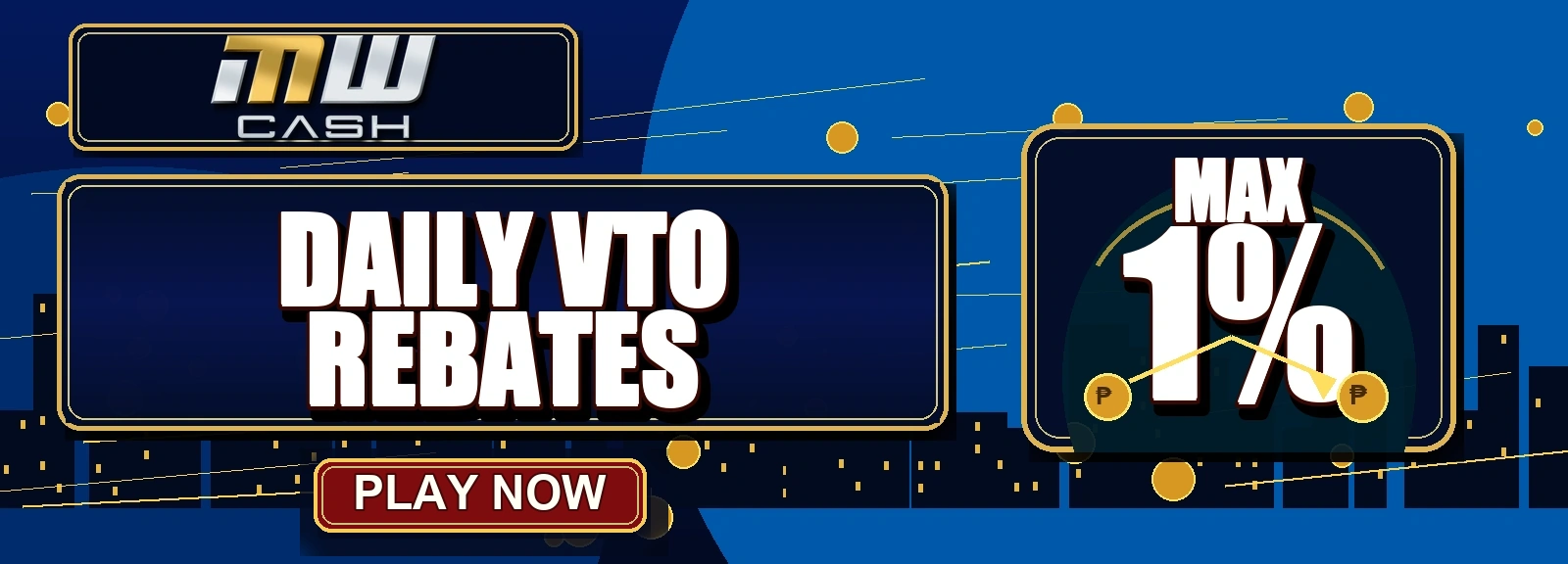 MWCASH Daily VTO Rebates Max 1%